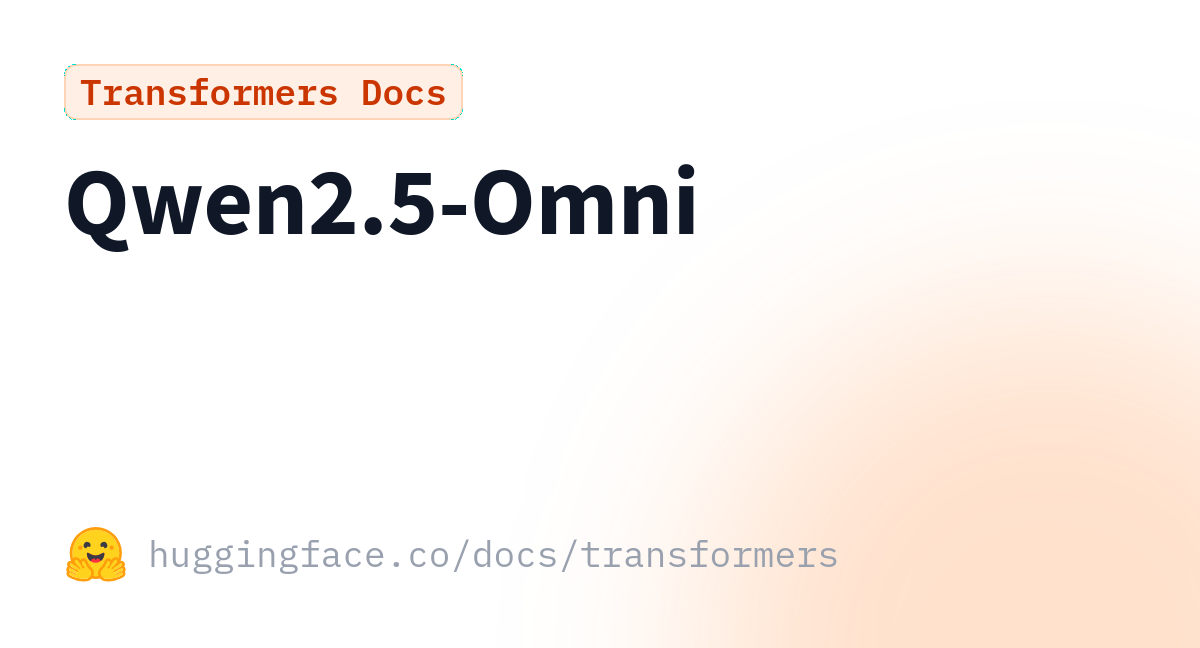 Qwen2.5-Omni Multimodal Model